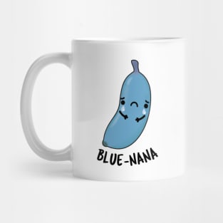 Blue-nana Funny Banana Puns Mug